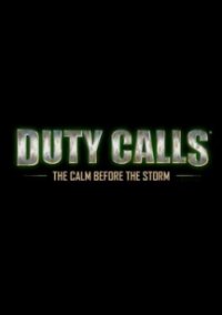 Bo�te de Duty Calls : The Calm Before the Storm