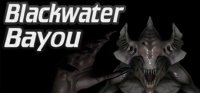 Bo�te de Blackwater Bayou VR