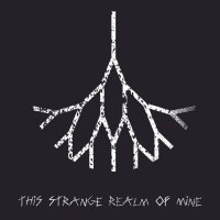 Bo�te de This Strange Realm Of Mine