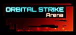 Orbital Strike : Arena