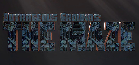 Bo�te de Outrageous Grounds : The Maze